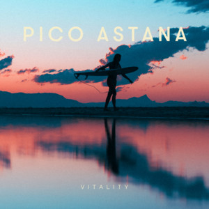 Vitality by Pico Astana