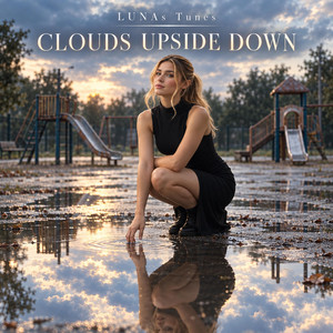 Clouds Upside Down by LUNAs Tunes