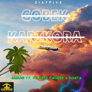 Jarahn - Gobek Karikora (feat. Dj Dirty Fingerz & Monty)