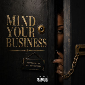 Mind Your Business by Dela Cuffy