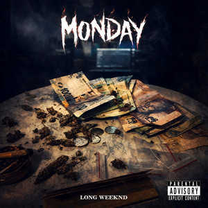 Monday by Long Weeknd