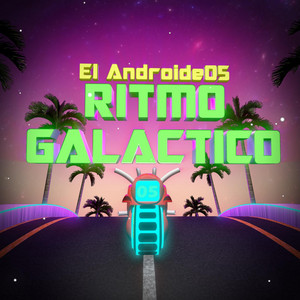 Ritmo Galáctico by El Androide05