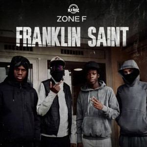 Franklin Saint by ZONE F