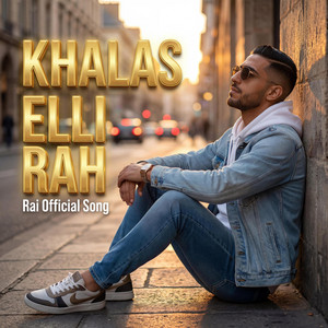 Khalas Elli Rah خلاص اللي راح - Rai راي Official by DJ Lumina Official