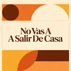 No Vas A Salir De Casa by Beck Windsor