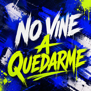 NO VINE A QUEDARME by DREY MC