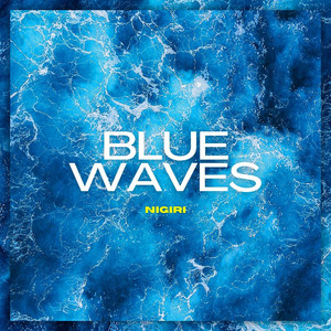 Blue Waves by Nigiri