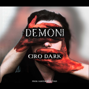 Ciro Dark C.D. & Santiago Octavi - Demoni