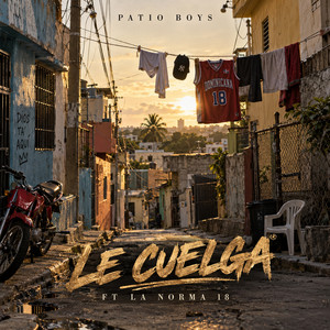 Le Cuelga by Patio Boys, La Norma 18