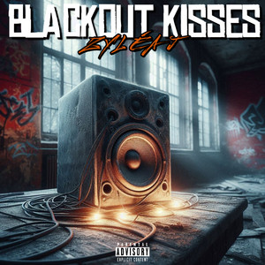 BLACKOUT KISSES by ZYLEA J