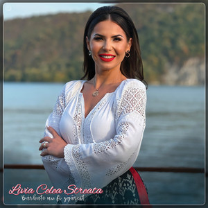 Livia Celea Streata - Bărbate Nu Fi Zgârcit