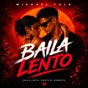 Baila Lento by Sigma Films, Michael Yuls