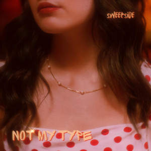 Not My Type by Sweetside