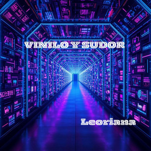 VINILO Y SUDOR by Leoriana