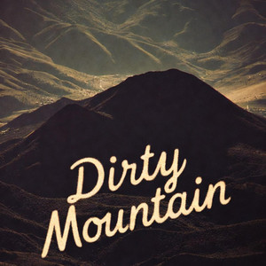 Dirty Mountain by Jerrimaks