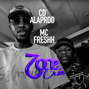 Le feu dans les rues - Zone Créa by CD ALAPROD, MC Freshh
