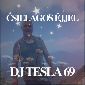 Csillagos éjjel by DJ TESLA 69