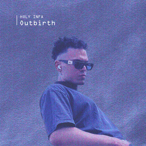 Outbirth by Holy Infa
