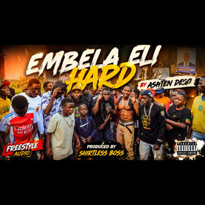 Embela Eli Hard by Shirtless, Ashten deso