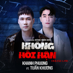 Không Hối Hận (feat. Tuấn Khương) [House Lak]