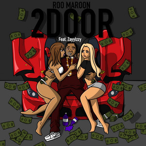 2Door by Roo Maroon, ZayyIzzy