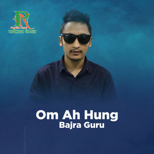 Karsang Lama - Om Ah Hung Bajra Guru