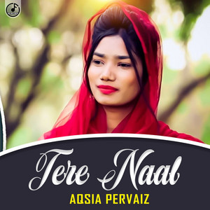Aqsia Pervaiz - Tere Liya