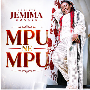 MPU NE MPU by Jemima Boakye