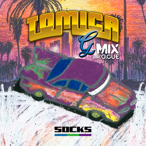 TOMICA (feat. G.CUE) - G-MIX by SOCKS, G.CUE