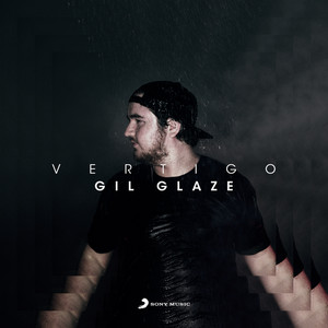 Vertigo - Radio Edit by Gil Glaze