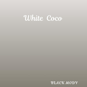 White Coco by Black Mody