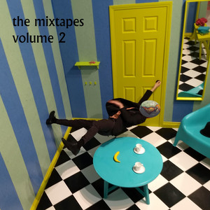 The Mixtapes, Volume 2