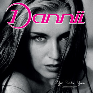 洋楽 DANNI MINOGUE EUROGROOVE BOOGIEWOOGIE CD Get Into You [Deluxe Edition] - Album by Dannii Minogue | Spotify
