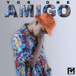 Yor One - Amigo