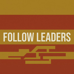 Follow Leaders by Renzo Gault