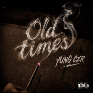 Old times by Yung Czr