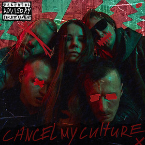 Обкладинка: Cancel My Culture