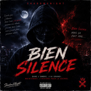 Bien Silence by ShadowXNight