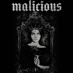 Malicious by Crown and Scepter