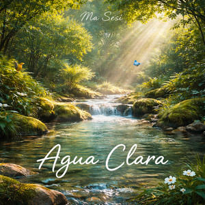 Agua Clara by Ma Sesi