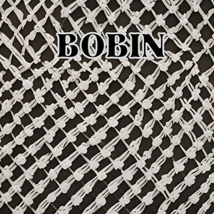 Bobin by Terry Sprague