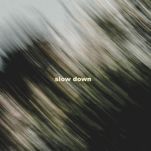 Slow Down (Acoustic)
