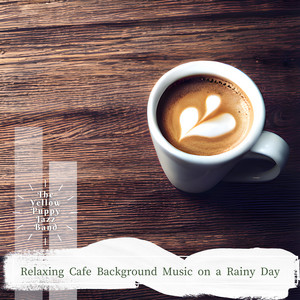 The Yellow Puppy Jazz Band - A Cafeteria of the Sunset