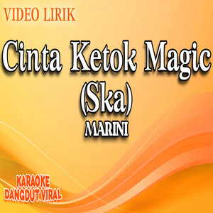 Cinta Ketok Magic (Ska)
