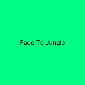 Fade To Jungle - Extended Mix by Muffler