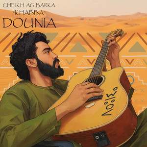Cheikh Ag Barka - Dounia