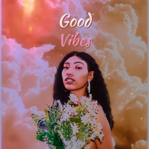 Good Vibes album art