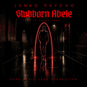 Stubborn Abele by Lenko Psycho