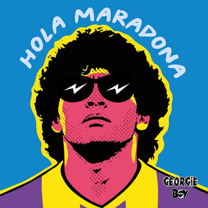 Hola Maradona by Georgie Boy