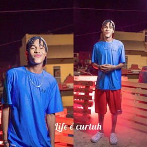 Life é curtuh
